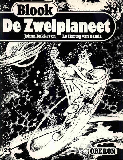 Cover for [Oberon zwartwit-reeks] (Oberon, 1976 series) #21 - De Zwelplaneet
