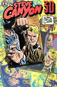 Cover Thumbnail for Steve Canyon 3-D (Kitchen Sink Press, 1986 series) #1