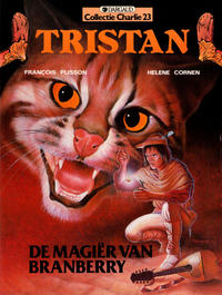 Cover Thumbnail for Collectie Charlie (Dargaud Benelux, 1984 series) #23 - Tristan: De magiër van Branberry