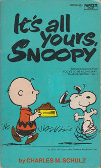 Cover Thumbnail for It's All Yours, Snoopy (Fawcett, 1975 series) 