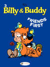 Cover for Billy & Buddy (Cinebook, 2009 series) #3 - Friends First