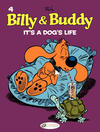 Cover for Billy & Buddy (Cinebook, 2009 series) #4 - It's a Dog's Life