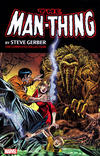Cover for Man-Thing by Steve Gerber: The Complete Collection (Marvel, 2015 series) #1