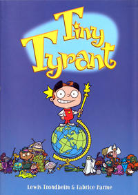 Cover Thumbnail for Tiny Tyrant (First Second, 2007 series) 