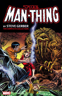 Cover Thumbnail for Man-Thing by Steve Gerber: The Complete Collection (Marvel, 2015 series) #1