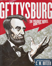 Cover Thumbnail for Gettysburg: The Graphic Novel (HarperCollins, 2009 series) 