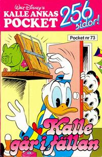 Cover Thumbnail for Kalle Ankas pocket (Richters Förlag AB, 1985 series) #73 - Kalle går i fällan