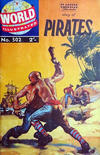 Cover for World Illustrated (Thorpe & Porter, 1960 series) #502 - Classics Illustrated Story of Pirates