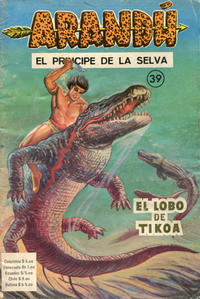 Cover Thumbnail for Arandú, El Príncipe de la Selva (Editora Cinco, 1977 series) #39