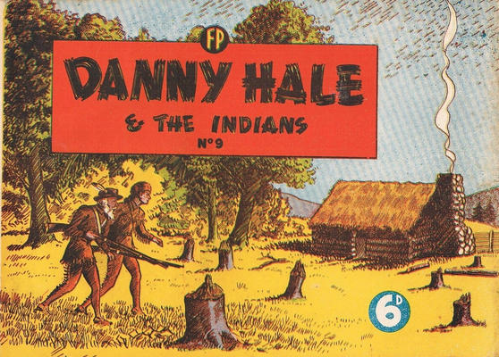 Cover for Danny Hale and the Indians (Feature Productions, 1949 series) #9