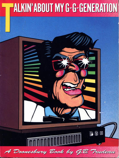 Cover for Talkin' About My G-g-generation (A Doonesbury Book) (Henry Holt and Co., 1988 series) 