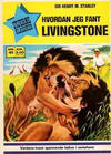 Cover for Stjerneklassiker (Illustrerte Klassikere / Williams Forlag, 1969 series) #41 - Hvordan jeg fant Livingstone
