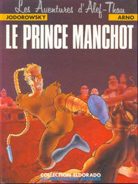 Cover Thumbnail for Les aventures d'Alef-Thau (Les Humanoïdes Associés, 1983 series) #2 - Le prince manchot