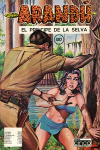 Cover Thumbnail for Arandú, El Príncipe de la Selva (Editora Cinco, 1977 series) #402