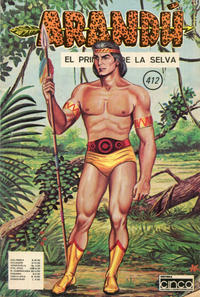 Cover Thumbnail for Arandú, El Príncipe de la Selva (Editora Cinco, 1977 series) #412