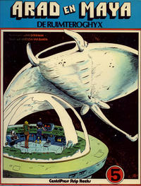 Cover Thumbnail for Arad en Maya (CentriPress, 1977 series) #5 - De ruimteroghyx