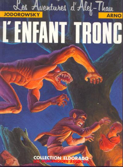 Cover for Les aventures d'Alef-Thau (Les Humanoïdes Associés, 1983 series) #1 - L'enfant tronc 