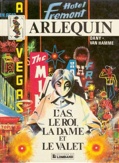 Cover for Arlequin (Le Lombard, 1979 series) #2 - L'as, le roi, la dame et le valet