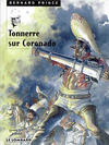 Cover for Bernard Prince (Le Lombard, 1969 series) #2 - Tonnerre sur Coronado [1998-12]