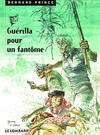 Cover for Bernard Prince (Le Lombard, 1969 series) #9 - Guérilla pour un fantôme [new art]