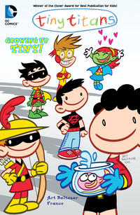 Cover Thumbnail for Tiny Titans: Growing Up Tiny (DC, 2012 series) 