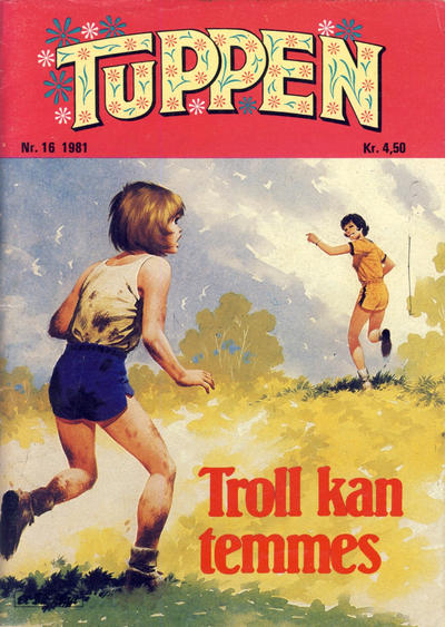Cover for Tuppen (Serieforlaget / Se-Bladene / Stabenfeldt, 1969 series) #16/1981