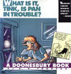 Cover for What Is It, Tink, Is Pan in Trouble? (A Doonesbury Book) (Andrews McMeel, 1992 series) #[nn]