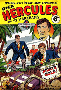 Cover Thumbnail for Dick Hercules of St. Markham's (L. Miller & Son, 1952 series) #9