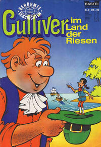 Cover Thumbnail for Bastei Sonderband (Bastei Verlag, 1970 series) #6 - Gulliver im Land der Riesen