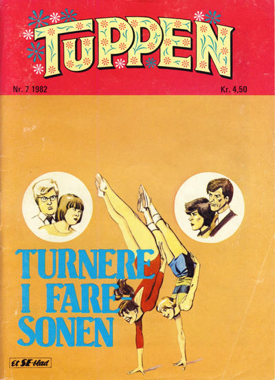 Cover for Tuppen (Serieforlaget / Se-Bladene / Stabenfeldt, 1969 series) #7/1982
