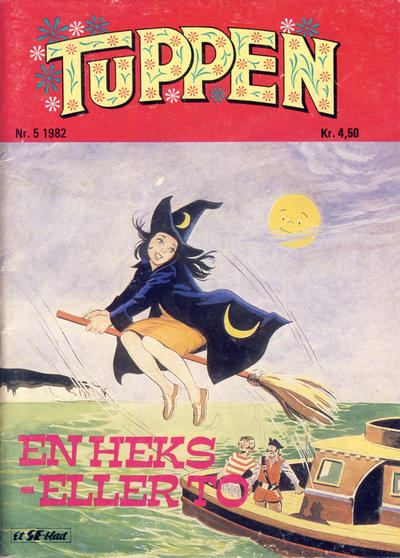Cover for Tuppen (Serieforlaget / Se-Bladene / Stabenfeldt, 1969 series) #5/1982