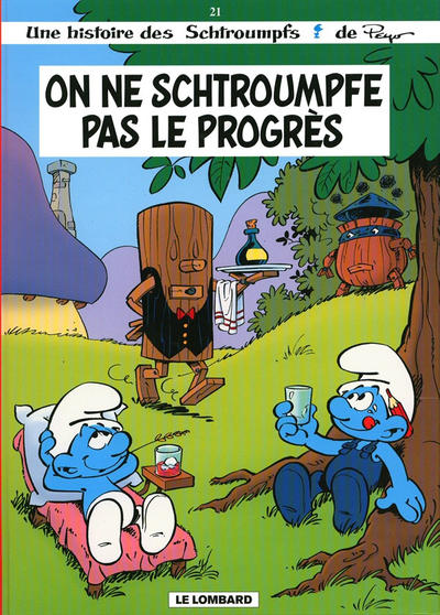 Cover for Les Schtroumpfs (Le Lombard, 1992 series) #21 - On ne schtroumpfe pas le progrès