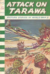 Cover for Picture Stories of World War II (Pearson, 1960 series) #39 - Attack on Tarawa [Australian]