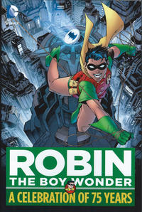 Cover Thumbnail for Robin, The Boy Wonder: A Celebration of 75 Years (DC, 2015 series) 