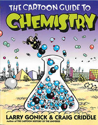 Cover Thumbnail for The Cartoon Guide to Chemistry (HarperCollins, 2005 series) 