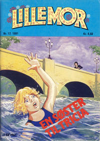 Cover Thumbnail for Lillemor (Serieforlaget / Se-Bladene / Stabenfeldt, 1969 series) #12/1981