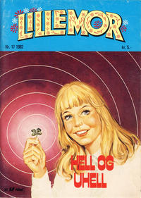 Cover Thumbnail for Lillemor (Serieforlaget / Se-Bladene / Stabenfeldt, 1969 series) #17/1982