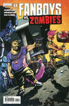 Cover Thumbnail for Fanboys vs. Zombies (2012 series) #11 [Cover B Stanton]