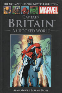 Cover Thumbnail for The Ultimate Graphic Novels Collection (Hachette Partworks, 2011 series) #3 - Captain Britain: A Crooked World