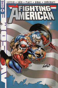 Cover Thumbnail for Fighting American (Awesome, 1997 series) #2 [Rob Liefeld Cover]