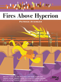 Cover Thumbnail for Fires Above Hyperion (NBM, 2015 series) 