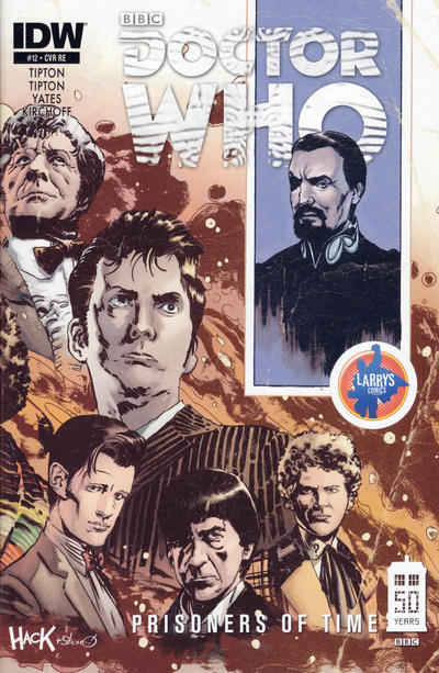 Cover for Doctor Who: Prisoners of Time (IDW, 2013 series) #12 [Retailer Exclusive Larry's Comics Cover - Robert Hack]