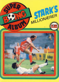 Cover Thumbnail for Boing superalbum (Serieforlaget / Se-Bladene / Stabenfeldt, 1985 series) #[8/1987] - Stark's millionærer