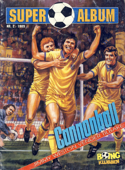 Cover for Boing superalbum (Serieforlaget / Se-Bladene / Stabenfeldt, 1985 series) #2/1989 - Cannonball