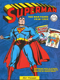 Cover Thumbnail for Superman: The War Years 1938-1945 (Chartwell Books, 2015 series) 