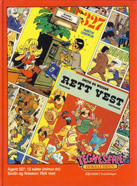 Cover Thumbnail for Tegneseriebokklubben (Hjemmet / Egmont, 1985 series) #31 - Agent 327: 12 saker (minus én); Smith og Wesson: Rett vest