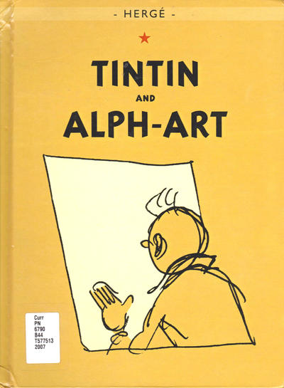 Cover for The Adventures of Tintin (Little, Brown, 1974 series) #[24] - Tintin and Alph-Art