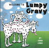 Cover for Welcome to Lumpy Gravy (Workman Publishing, 1997 ? series) 