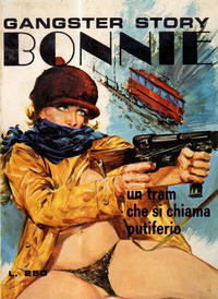 Cover Thumbnail for Gangster Story Bonnie (Ediperiodici, 1968 series) #159