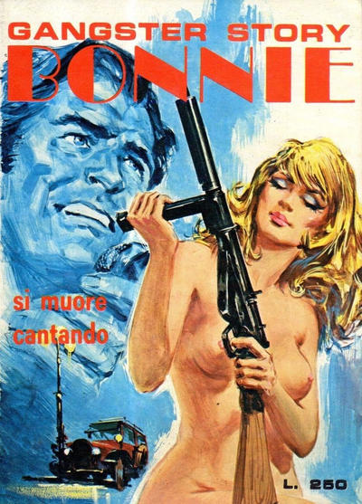 Cover for Gangster Story Bonnie (Ediperiodici, 1968 series) #160